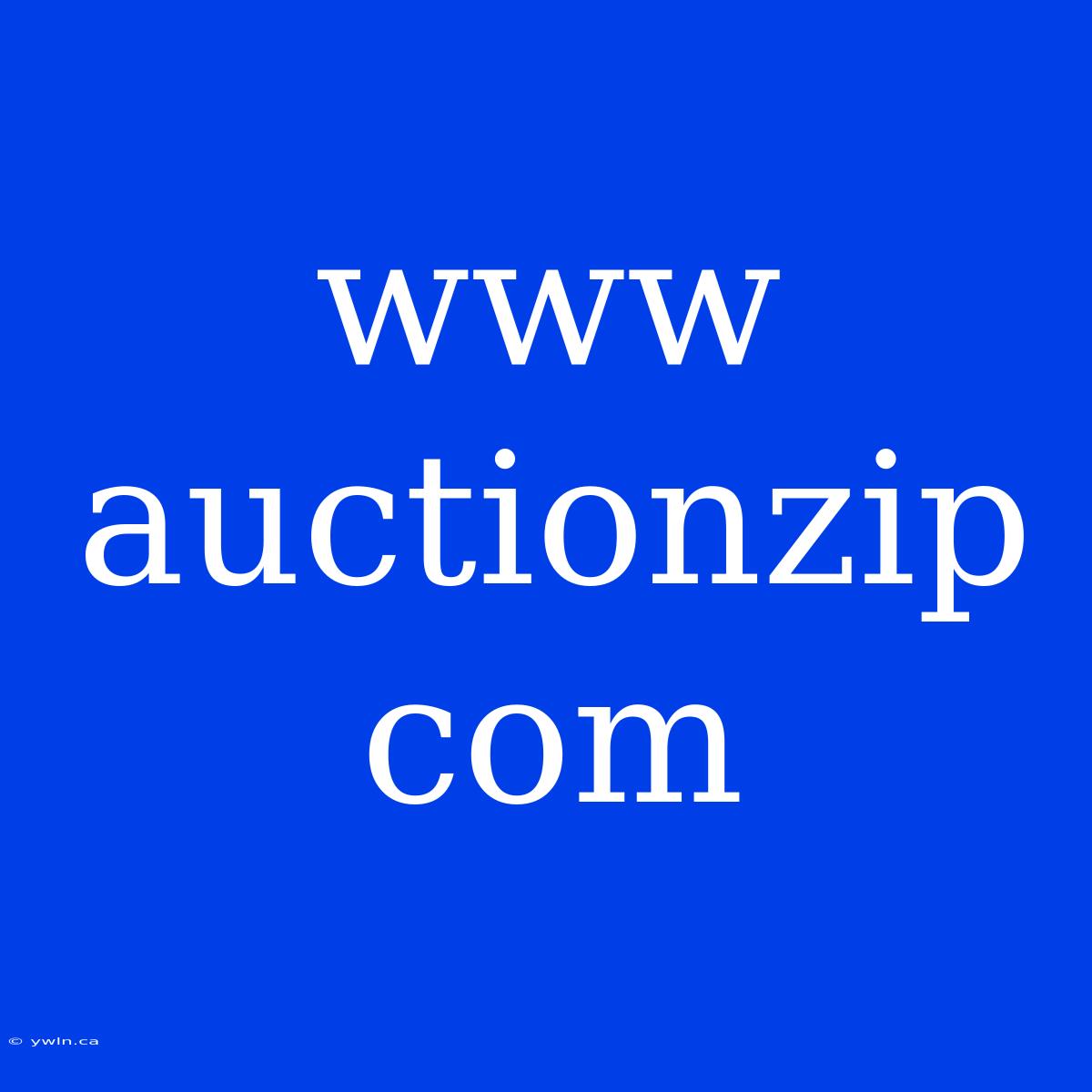 Www Auctionzip Com