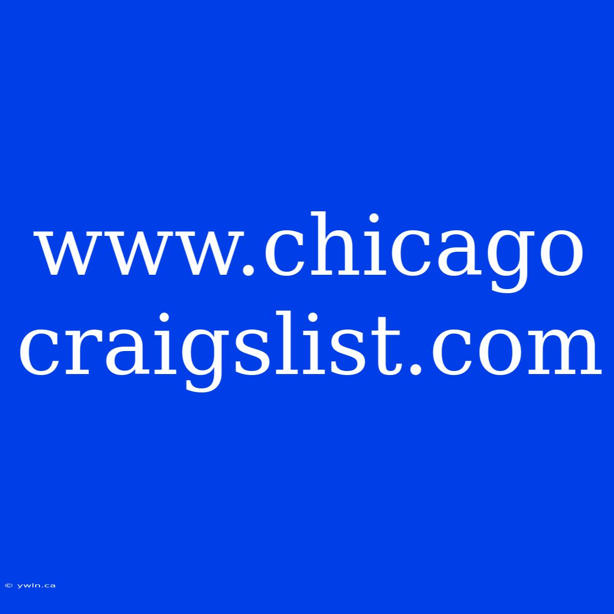 Www.chicago Craigslist.com