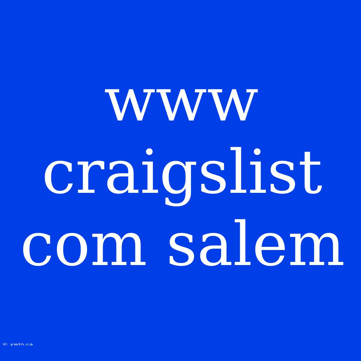 Www Craigslist Com Salem