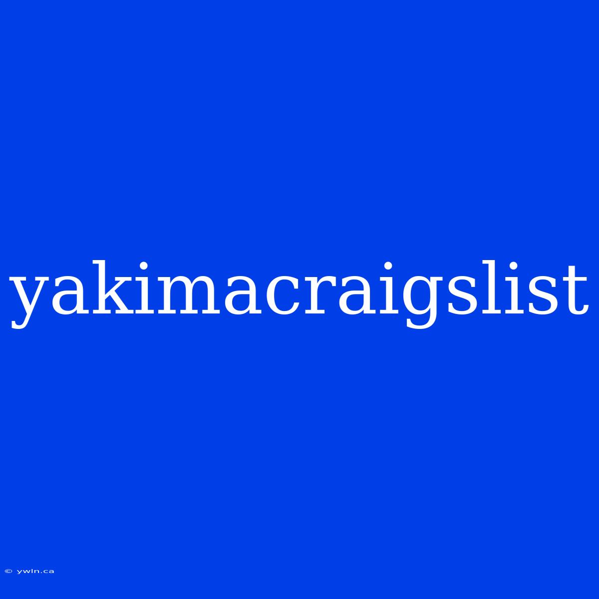 Yakimacraigslist