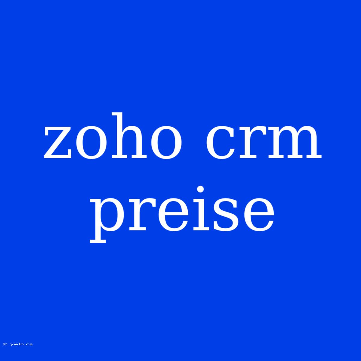 Zoho Crm Preise